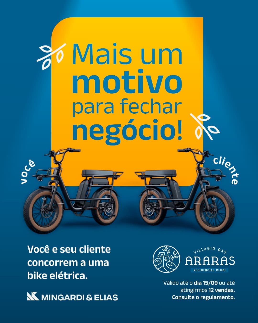 Cover da campanha Conquista em Dobro no empreendimento Residencial Villagio das Araras
